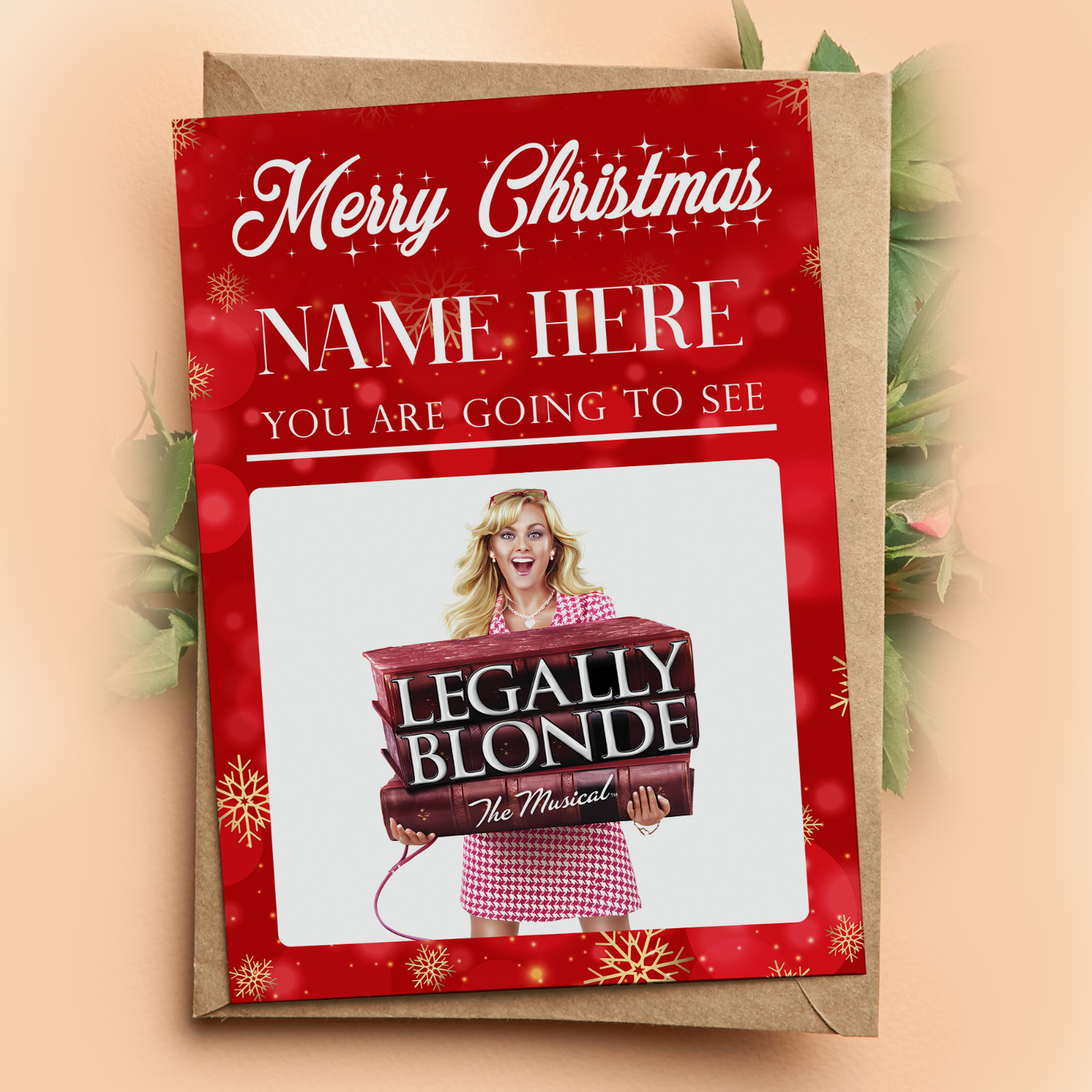 You're Going To See Legally Blonde The Musical Christmas Personalised Gift Card