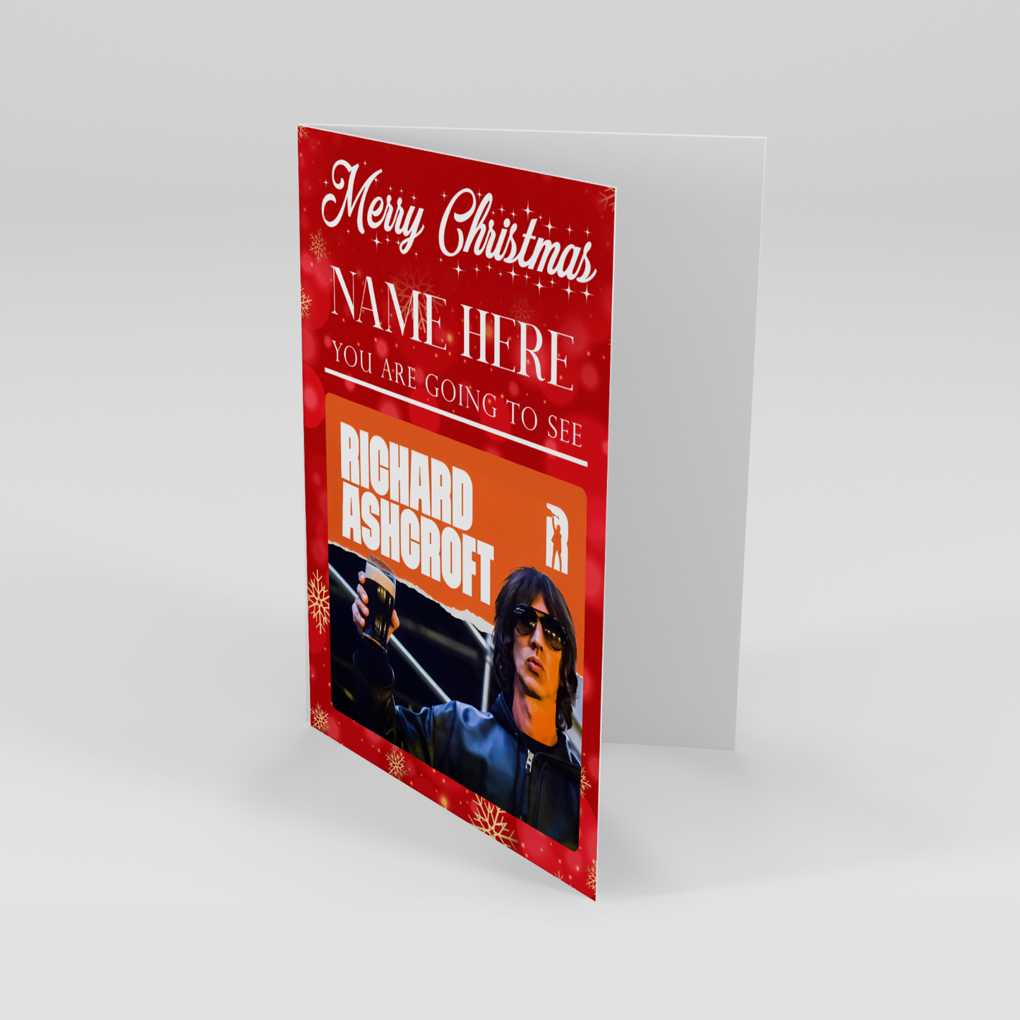 YOU'RE GOING TO SEE Richard Ashcroft Concert Christmas You're Going To See Card