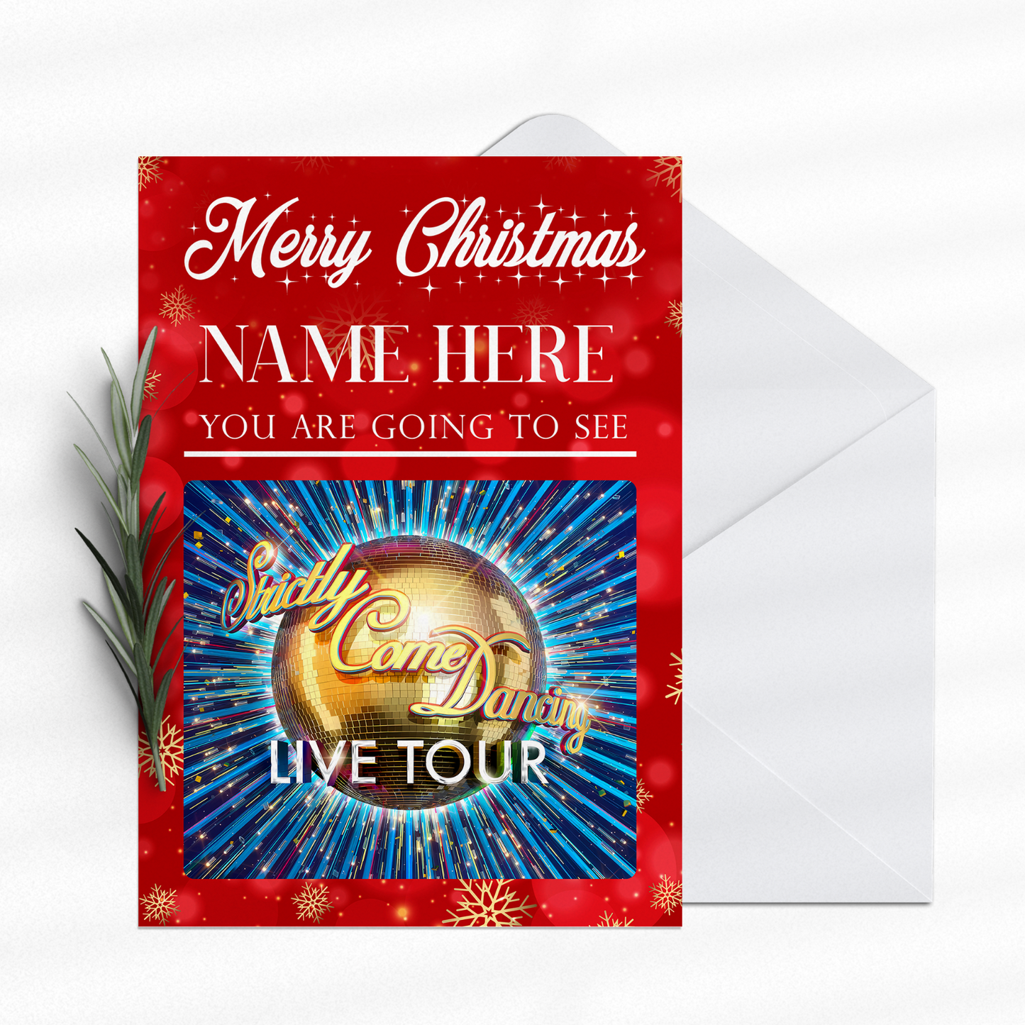 You Are Going to See STRICTLY THE LIVE TOUR Christmas Card Personalised Any Name