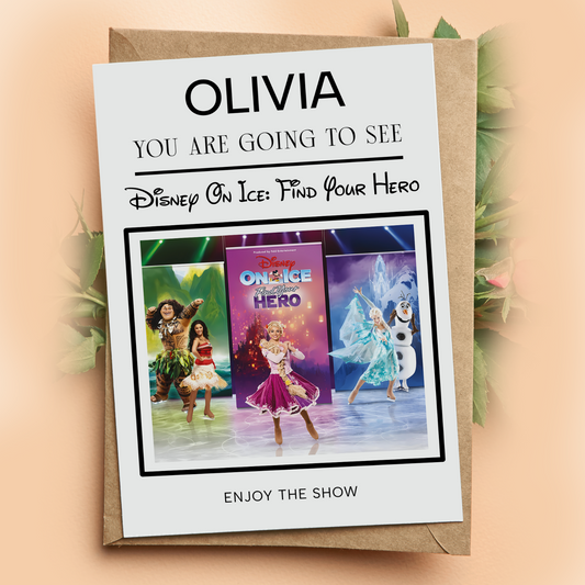 You Are Going To See Disney On Ice Find Your Hero Personalised Birthday Card