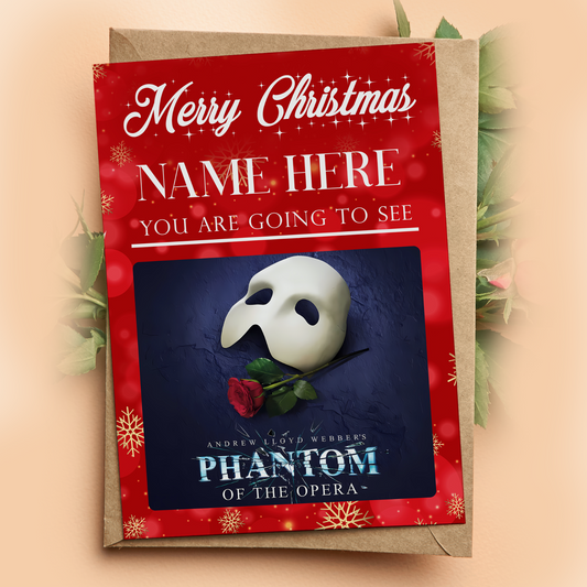 You're Going To See Phantom Of the Opera Christmas Gift Personalised Xmas Card