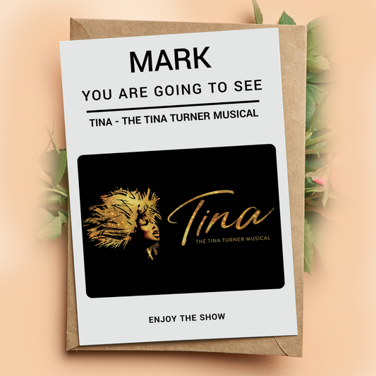 TINA TURNER THE MUSICAL! Birthday Card Personalised Gift YOU'RE GOING TO SEE