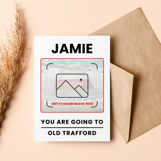 Football Birthday Card Personalised Gift Card You're Going to See Any Stadium