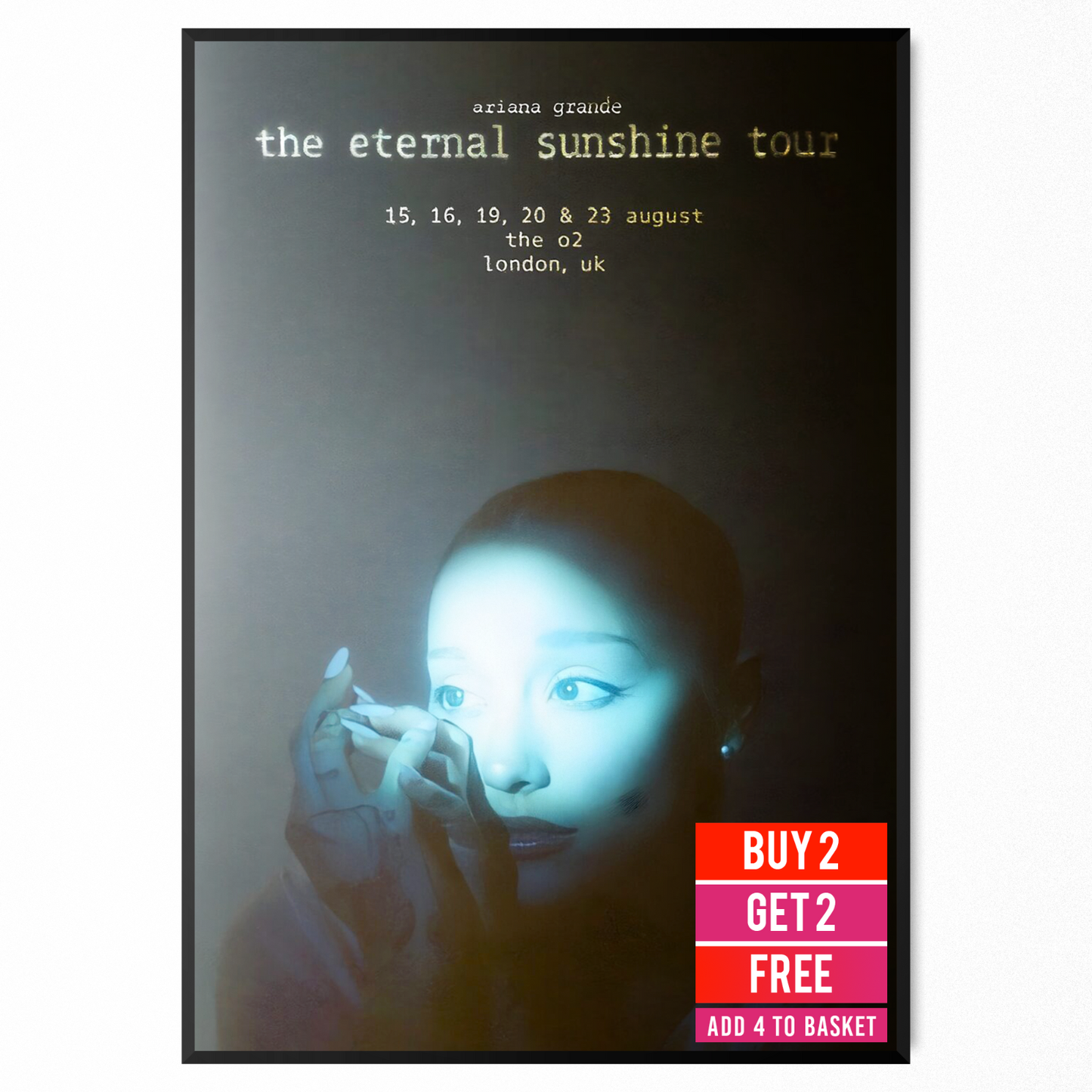 Ariana Grande Poster Music Eternal Sunshine 2026 August 2026 UK Dates A5-A3