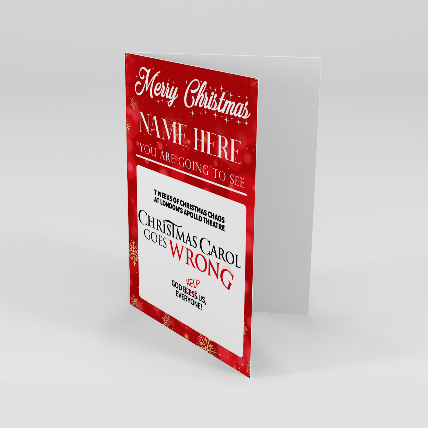 You are going to see Christmas Carol Goes Wrong Personalised Gift Card