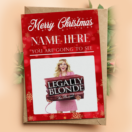 You're Going To See Legally Blonde The Musical Christmas Personalised Gift Card