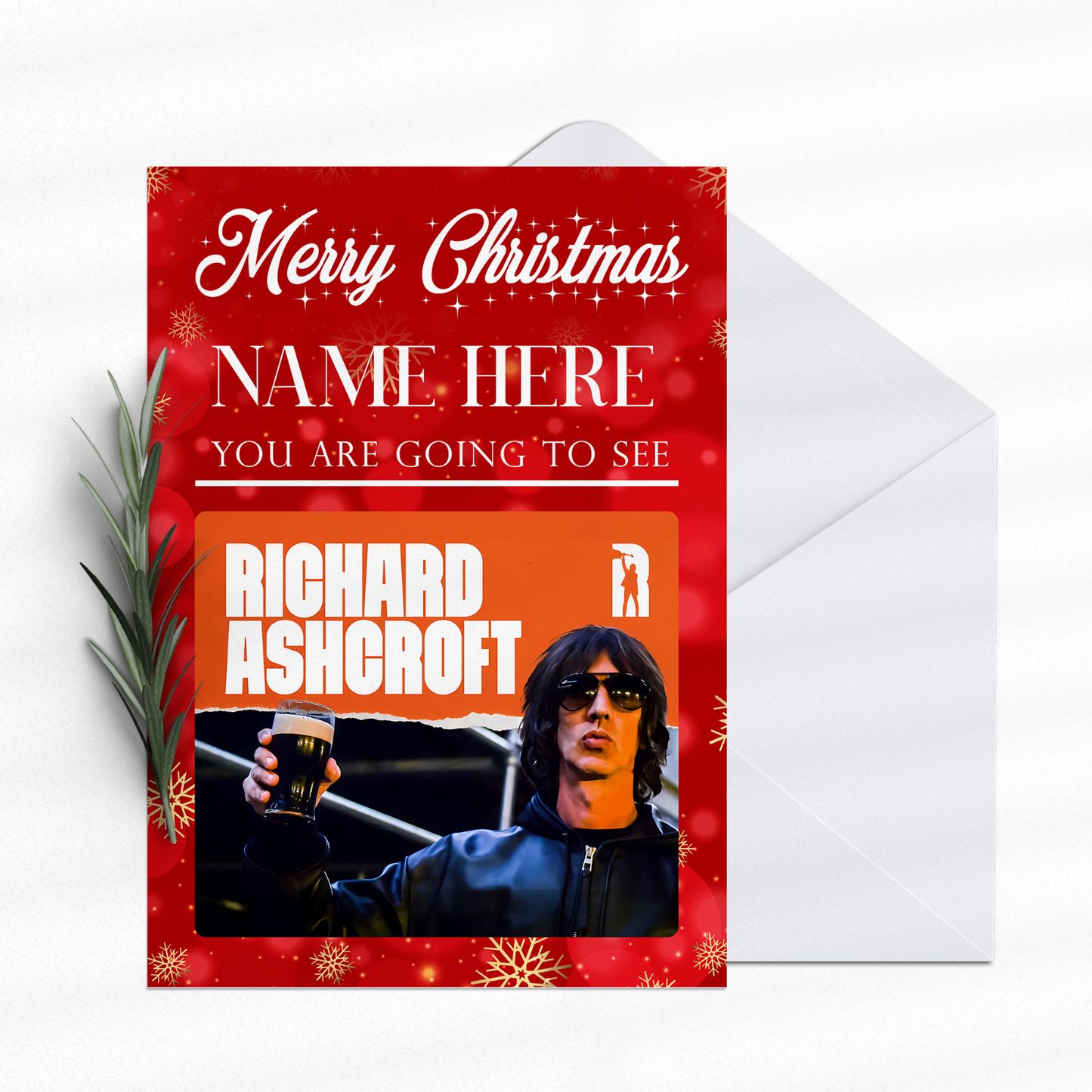 YOU'RE GOING TO SEE Richard Ashcroft Concert Christmas You're Going To See Card