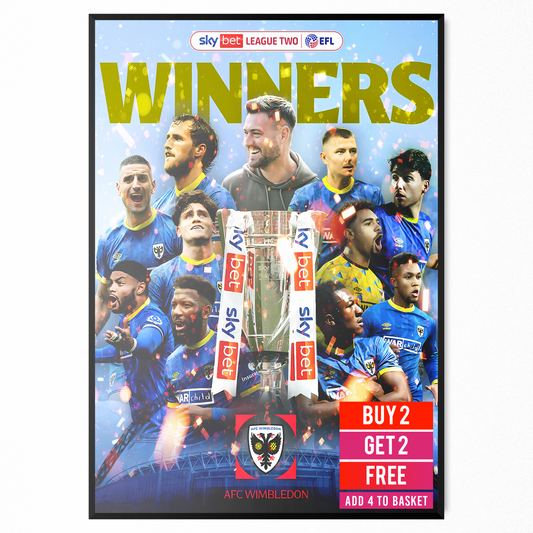 AFC Wimbledon Poster 2025 League 2 Play Off Final Winners For AFC Wimbledon Fans