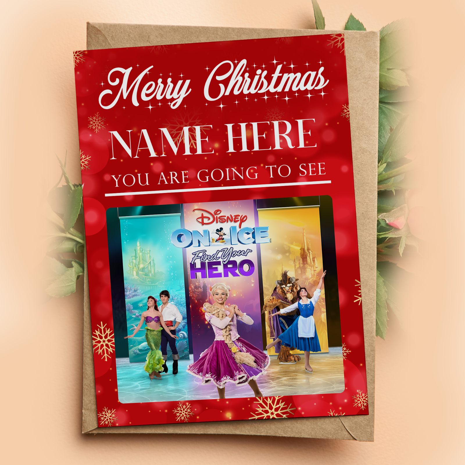 YOU ARE GOING TO SEE DISNEY ON ICE 2025 PERSONALISED CHRISTMAS XMAS CARD