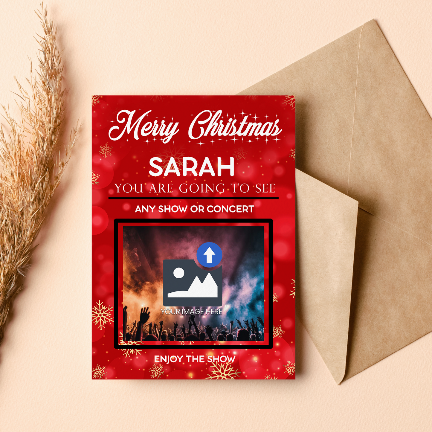 You Are Going To See Any Concert Or Show PERSONALISED CHRISTMAS GIFT CARD TICKET