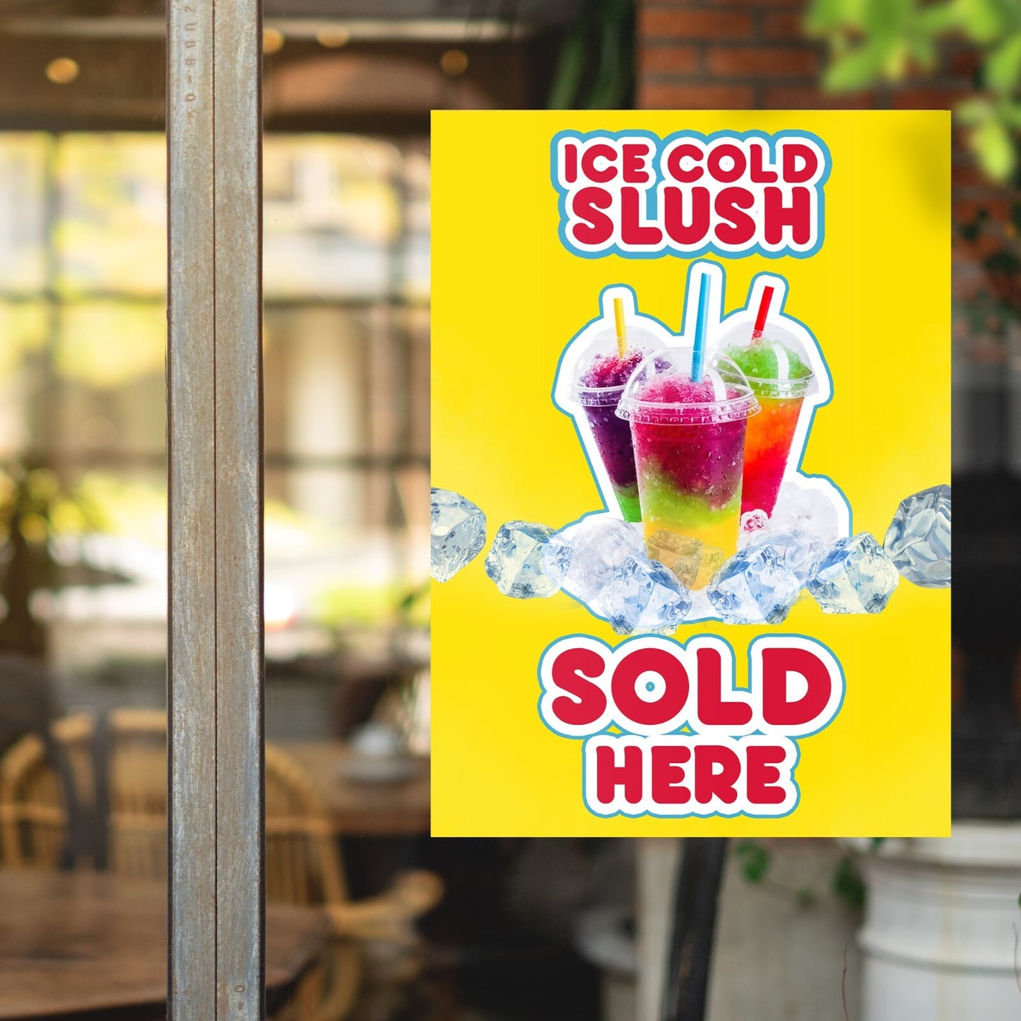 Ice Slush Sold Here Shop, Restaurant Advertisement, Window Display Poster Print