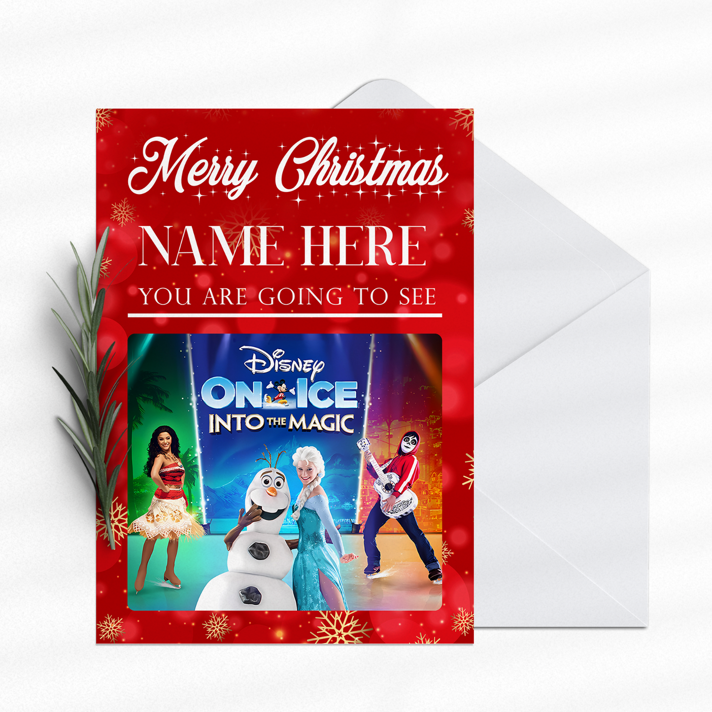 YOU'RE GOING TO SEE DISNEY ON ICE INTO THE MAGIC Christmas Card Personalised