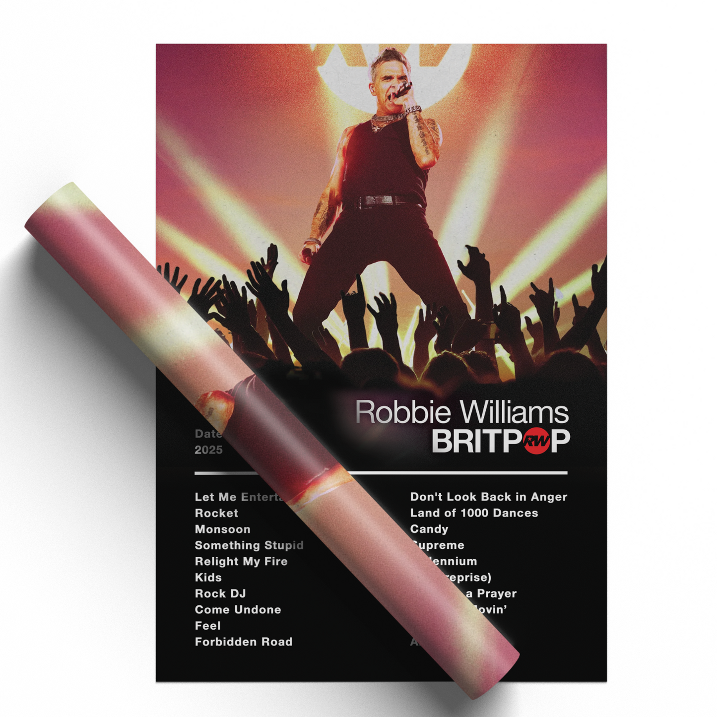 Robbie Williams 2025 UK Setlist Poster Britpop Tour Live UK/Ireland Arena Tour