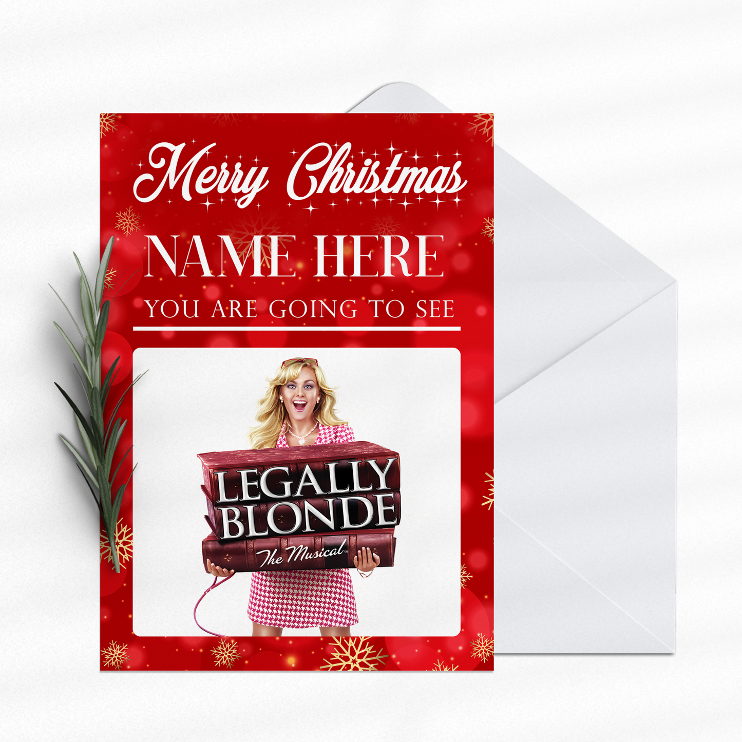 You're Going To See Legally Blonde The Musical Christmas Personalised Gift Card